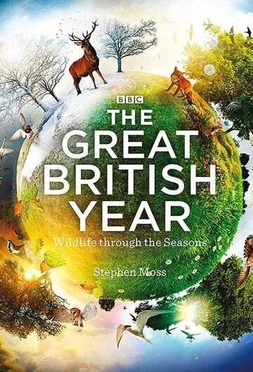 Британские времена года / The Great British Year (2013) cериал скачать через торрет бесплатно в хорошем качестве