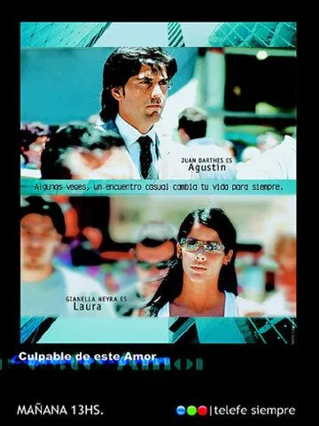 Тайна Лауры / Culpable de este amor (2004) cериал скачать через торрет бесплатно в хорошем качестве