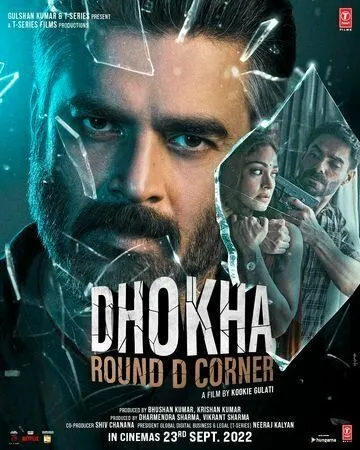 Дхоха: уголь D / Dhokha: Round D Corner 2022 смотреть онлайн фильм в хорошем качестве