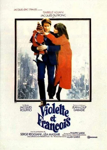Виолетта и Франсуа / Violette & François (1977) фильм скачать через торрет бесплатно в хорошем качестве