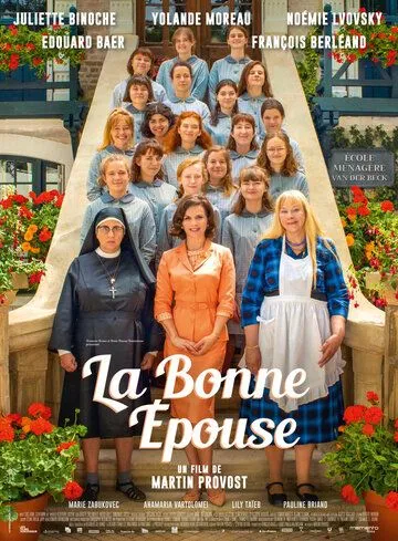 Как быть хорошей женой / La bonne épouse (2020) фильм скачать через торрет бесплатно в хорошем качестве