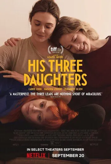 Его три дочери / His Three Daughters (2023) фильм
