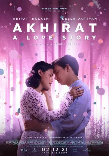 Ахират: История любви / Akhirat: A Love Story (2021) фильм скачать через торрет бесплатно в хорошем качестве