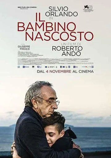 Спрятанный мальчик / Il bambino nascosto (2021) фильм скачать через торрет бесплатно в хорошем качестве