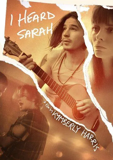 Я слышал Сару / I Heard Sarah (2022) фильм скачать через торрет бесплатно в хорошем качестве