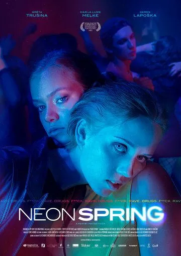 Неоновая весна / Neon Spring (2022) фильм скачать через торрет бесплатно в хорошем качестве