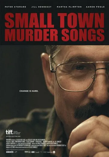 Песнь убийцы маленького городка / Small Town Murder Songs (2010) фильм скачать через торрет бесплатно в хорошем качестве