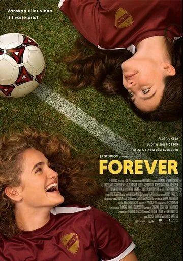Навсегда / Forever (2023) фильм скачать через торрет бесплатно в хорошем качестве