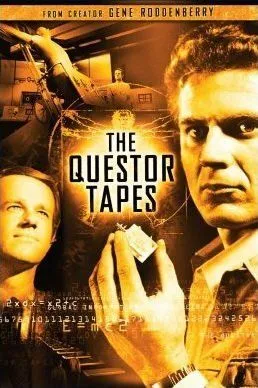 Пленки Квестора / The Questor Tapes 1974 смотреть онлайн фильм в хорошем качестве