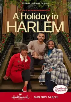 Рождество в Гарлеме / A Holiday in Harlem (2021) фильм скачать через торрет бесплатно в хорошем качестве