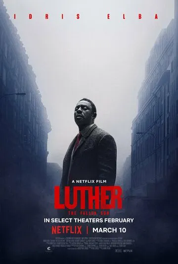 Лютер: Падшее солнце / Luther: The Fallen Sun (2023) фильм скачать через торрет бесплатно в хорошем качестве