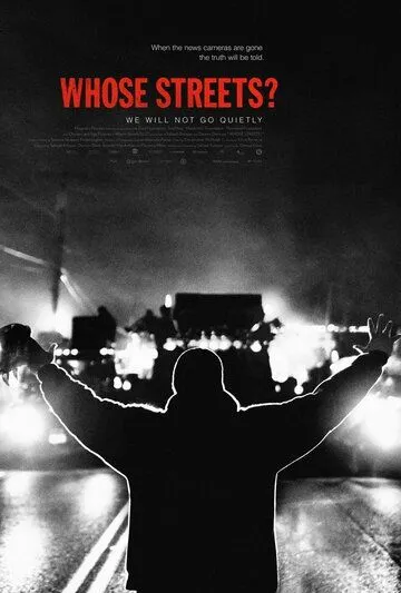 Чьи улицы? / Whose Streets? (2017) фильм скачать через торрет бесплатно в хорошем качестве