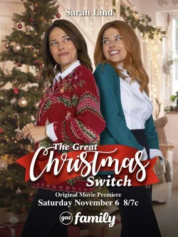 Большой рождественский обмен / The Great Christmas Switch (2021) фильм скачать через торрет бесплатно в хорошем качестве