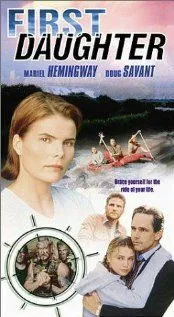 Первая дочь / First Daughter (1999) фильм скачать через торрет бесплатно в хорошем качестве