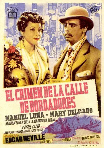 Преступление на улице Бордадорес / El crimen de la calle de Bordadores (1946) фильм скачать через торрет бесплатно в хорошем качестве