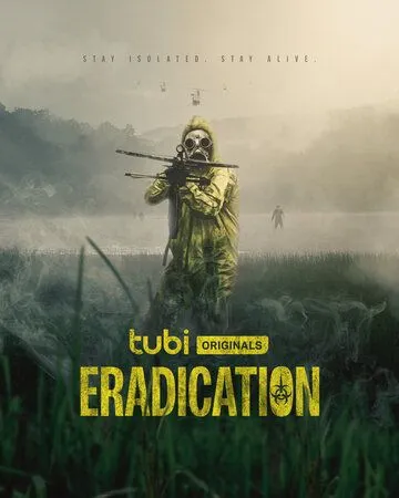Искоренение / Eradication (2022) фильм скачать через торрет бесплатно в хорошем качестве