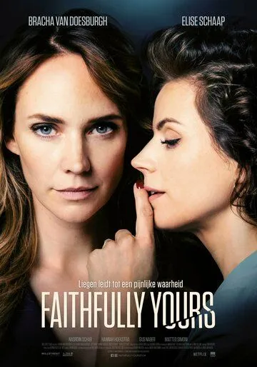 Верна тебе / Faithfully Yours (2022) фильм скачать через торрет бесплатно в хорошем качестве