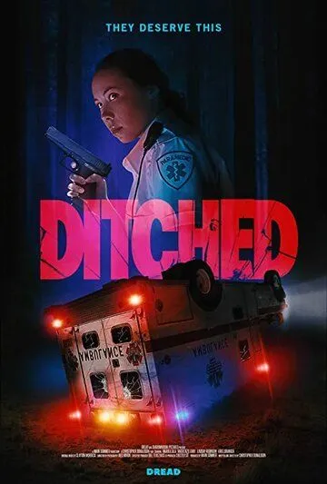 Брошенный / Ditched (2021) фильм скачать через торрет бесплатно в хорошем качестве