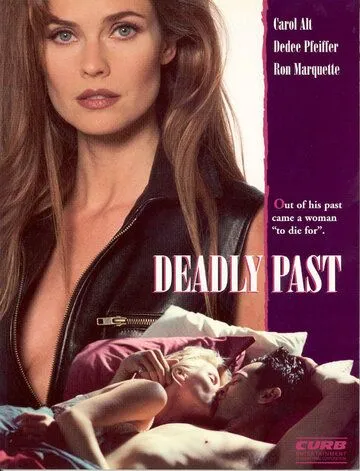 Смертельное прошлое / Deadly Past (1995) фильм скачать через торрет бесплатно в хорошем качестве