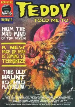 Тедди мне сказал / Teddy Told Me To (2023) фильм скачать через торрет бесплатно в хорошем качестве