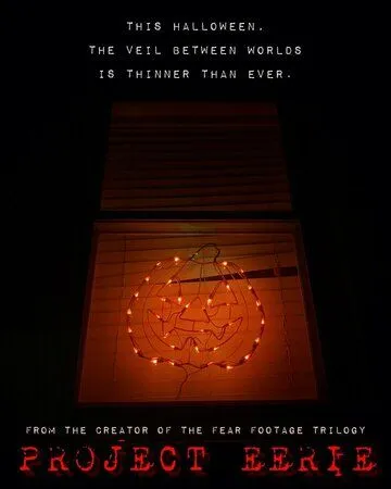 Проект "сверхъестественное" / Project Eerie (2023) фильм скачать через торрет бесплатно в хорошем качестве