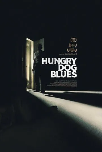 Блюз голодного пса / Hungry Dog Blues (2022) фильм скачать через торрет бесплатно в хорошем качестве