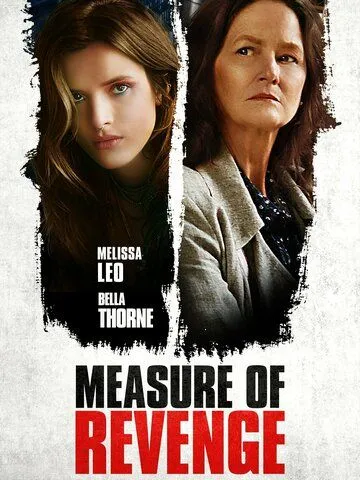 Способ мести / Measure of Revenge (2022) фильм скачать через торрет бесплатно в хорошем качестве