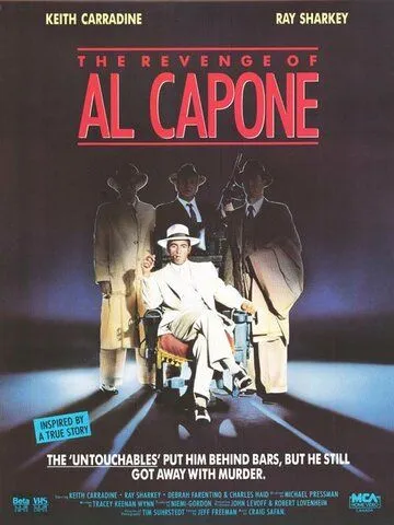 Месть Аль Капоне / The Revenge of Al Capone (1989) фильм скачать через торрет бесплатно в хорошем качестве