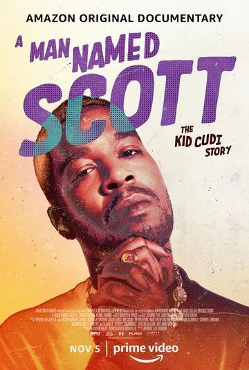Мужчина по имени Скотт / A Man Named Scott: The Kid Cudi Story (2021) фильм скачать через торрет бесплатно в хорошем качестве