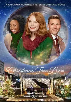 Ёлочный переулок / Christmas Tree Lane (2020) фильм скачать через торрет бесплатно в хорошем качестве