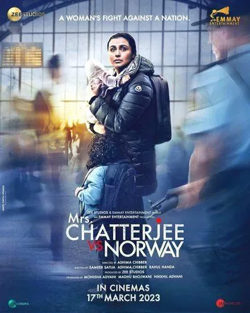 Миссис Чаттерджи против Норвегии / Mrs. Chatterjee vs. Norway (2023) фильм скачать через торрет бесплатно в хорошем качестве