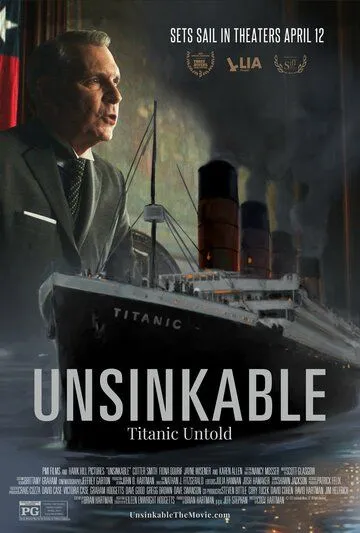 Непотопляемый / Unsinkable (2024) фильм скачать через торрет бесплатно в хорошем качестве