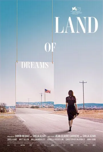Страна снов / Land of Dreams (2021) фильм скачать через торрет бесплатно в хорошем качестве