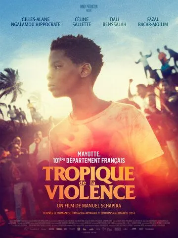 Тропик насилия / Tropique de la violence (2022) фильм скачать через торрет бесплатно в хорошем качестве