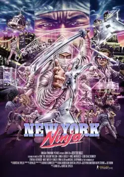 Нью-йоркский ниндзя / New York Ninja (2021) фильм скачать через торрет бесплатно в хорошем качестве