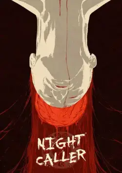 Ночной звонок / Night Caller (2021) фильм скачать через торрет бесплатно в хорошем качестве