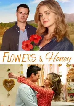 Цветы и мед / Flowers and Honey (2021) фильм скачать через торрет бесплатно в хорошем качестве