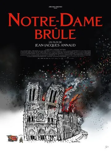 Нотр-Дам в огне / Notre-Dame brûle (2022) фильм скачать через торрет бесплатно в хорошем качестве