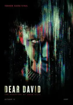 Дорогой Дэвид (ужасы) / Dear David (2023) фильм скачать через торрет бесплатно в хорошем качестве