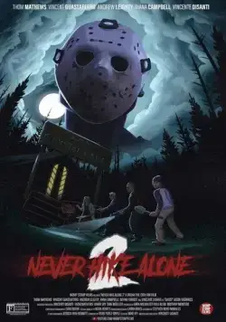 Не ходи один в поход 2 / Never Hike Alone 2 (2023) фильм скачать через торрет бесплатно в хорошем качестве