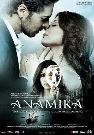 Анамика / Anamika: The Untold Story (2008) фильм скачать через торрет бесплатно в хорошем качестве