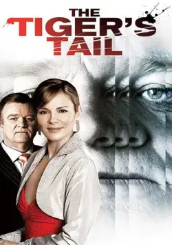 Хвост тигра / The Tiger's Tail (2006) фильм скачать через торрет бесплатно в хорошем качестве