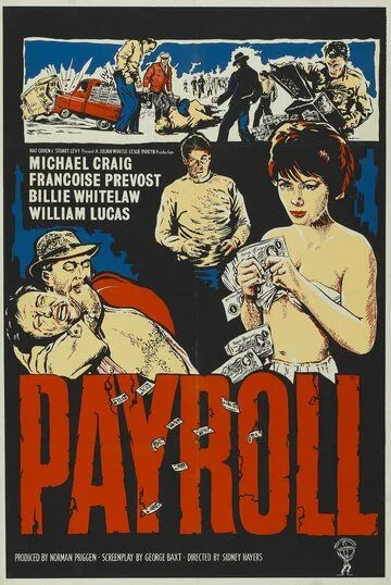 Ограбление средь бела дня / Payroll (1961) фильм скачать через торрет бесплатно в хорошем качестве
