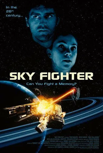 Космический воин / Sky Fighter (2019) фильм скачать через торрет бесплатно в хорошем качестве