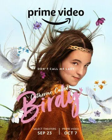 Кэтрин по прозвищу Птичка / Catherine Called Birdy (2022) фильм скачать через торрет бесплатно в хорошем качестве