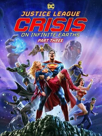 Лига справедливости: Кризис на бесконечных землях. Часть 3 / Justice League: Crisis on Infinite Earths - Part Three (2024) мультфильм скачать через торрет бесплатно в хорошем качестве