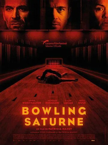 Боулинг «Сатурн» / Bowling Saturne (2022) фильм скачать через торрет бесплатно в хорошем качестве