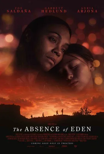 Отсутствие Эдема / The Absence of Eden (2023) фильм скачать через торрет бесплатно в хорошем качестве