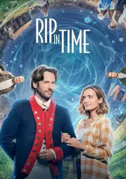 Разрыв во времени / Rip in Time (2022) фильм скачать через торрет бесплатно в хорошем качестве