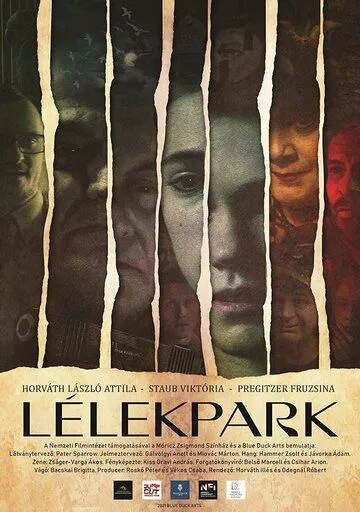 Парк души / Lélekpark (2022) фильм скачать через торрет бесплатно в хорошем качестве